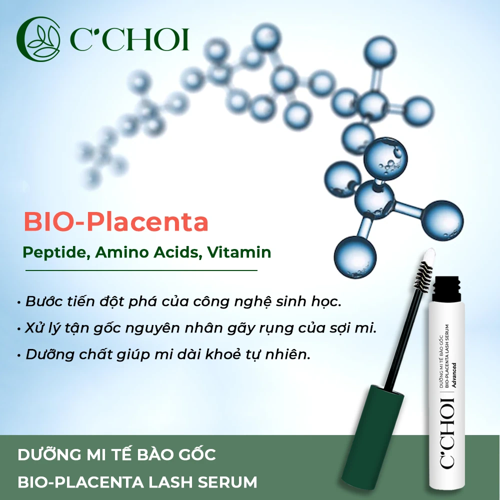 Thành phần Bio-placenta Trong Dưỡng Mi Tế Bào Gốc C’choi