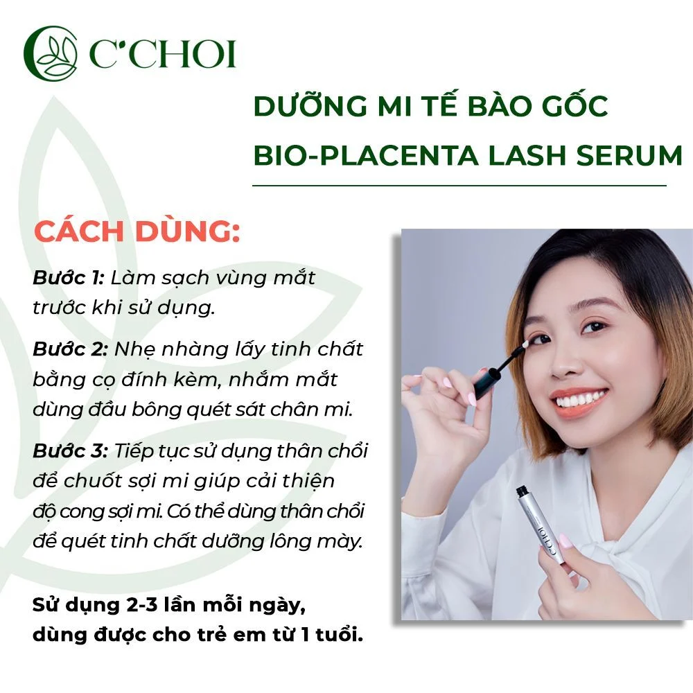 Cách dùng Dưỡng Mi Tế Bào Gốc C’Choi – Bio-Placenta Lash Serum