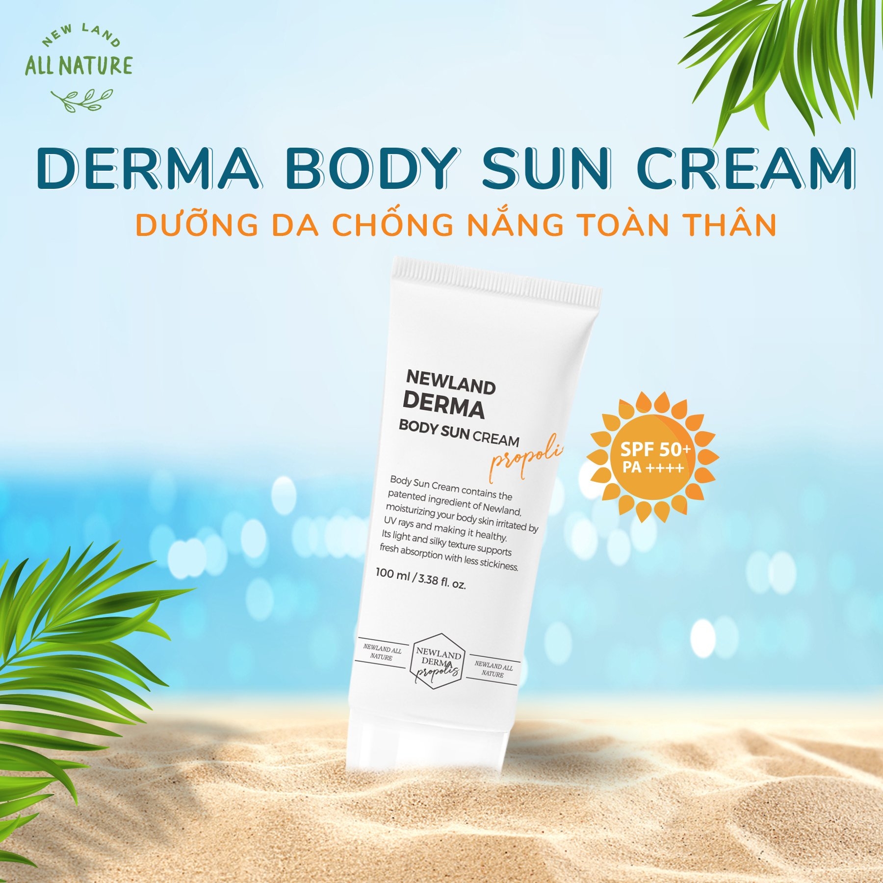 Kem chống nắng toàn thân Newland Derma Body Sun Cream SPF 50+ và PA++++