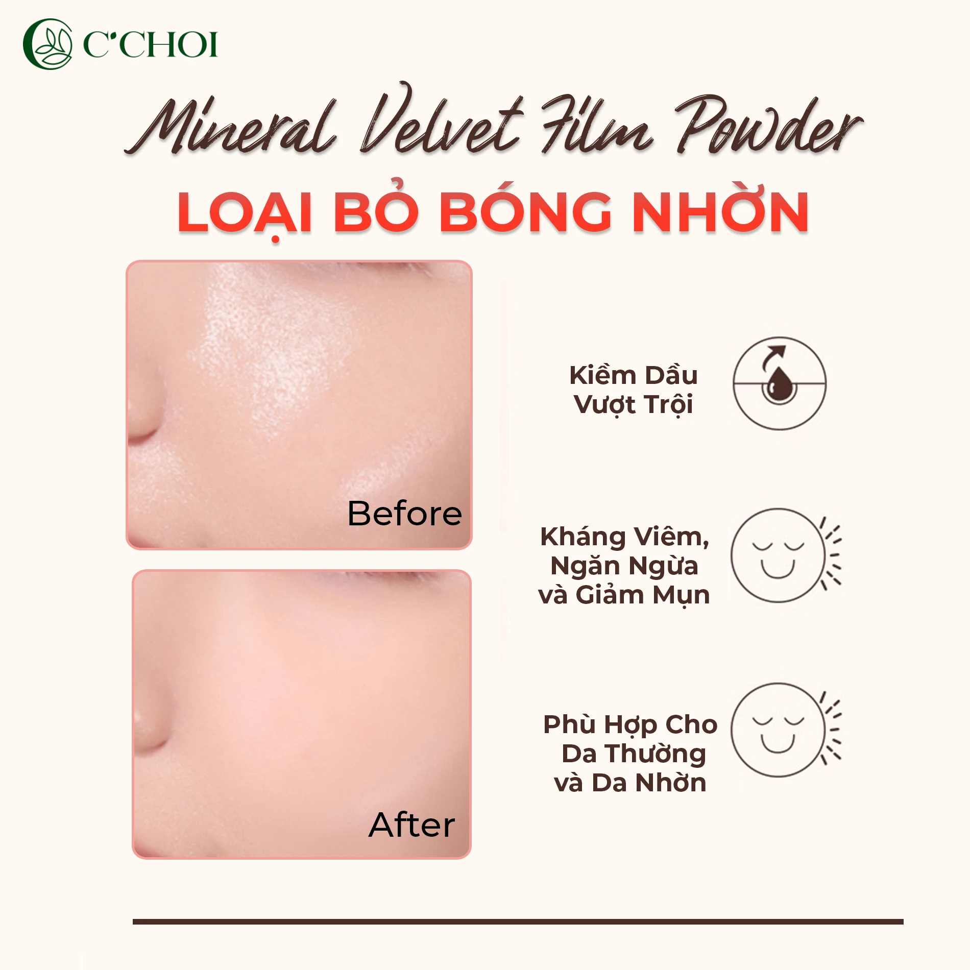 Trước và sau khi C’Choi Mineral Velvet Film Powder Foundation