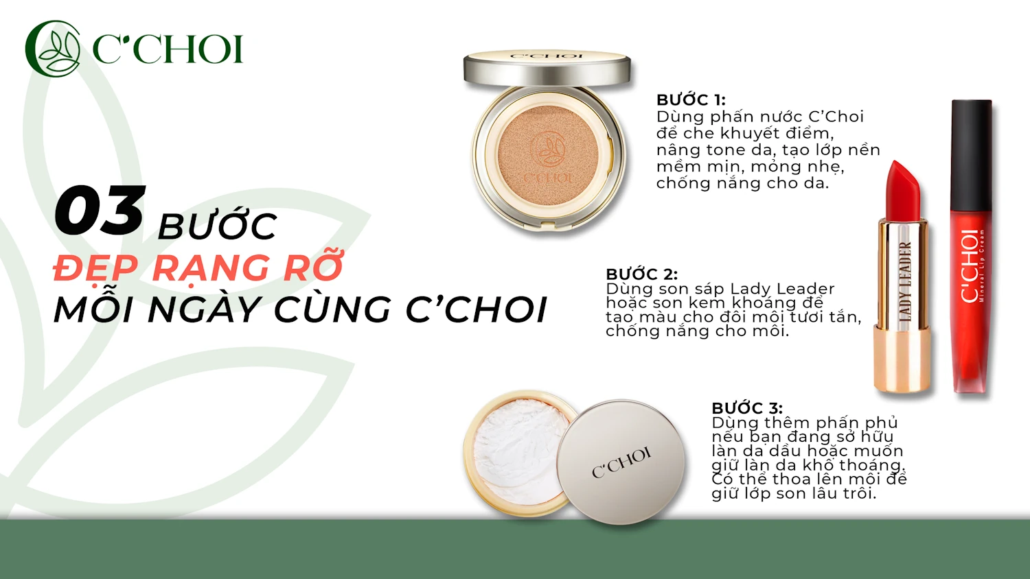 3 Bước Rạng Rỡ Cùng Son Sáp C’choi – Lady Leader – Natural Makeup