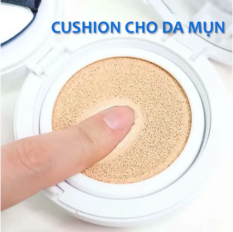 Tiêu chí lựa chọn Cushion cho da mụn phù hợp nhất