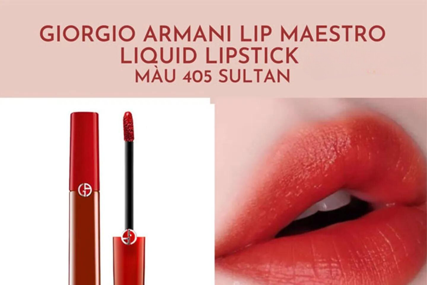 Giorgio Armani Lip Maestro Liquid Lipstick - Màu 405 Sultan