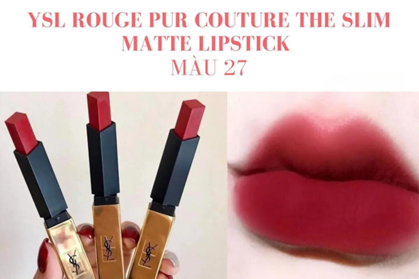 YSL Rouge Pur Couture The Slim Matte Lipstick - Màu 27 