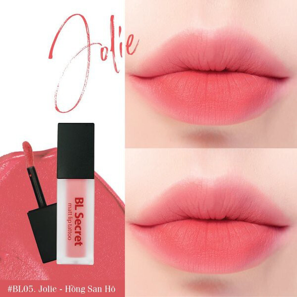 Son BL Secret Matt Lipgloss Tatoo màu BL05 Jolie màu hồng san hô