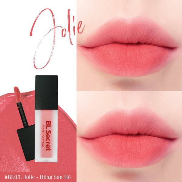 Son Hồng San Hô BL Secret Matt Lipgloss Tattoo BL05 Jolie