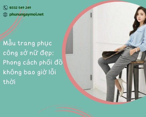 Mẫu trang phục công sở nữ đẹp