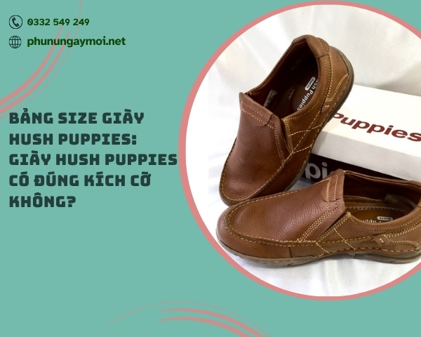 Bảng size giày Hush Puppies