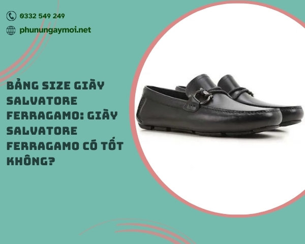 size giày của Salvatore Ferragamo