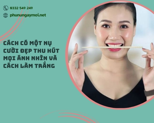 Cách có một nụ cười đẹp