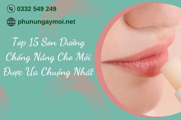 Son dưỡng chống nắng cho môi