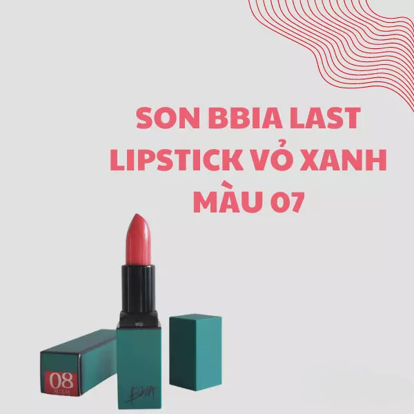 Son BBIA Last Lipstick vỏ xanh màu 07