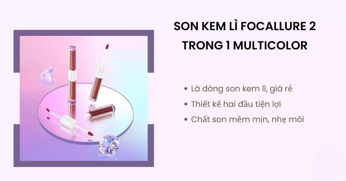 Son Kem Lì Focallure 2 trong 1 Multicolor