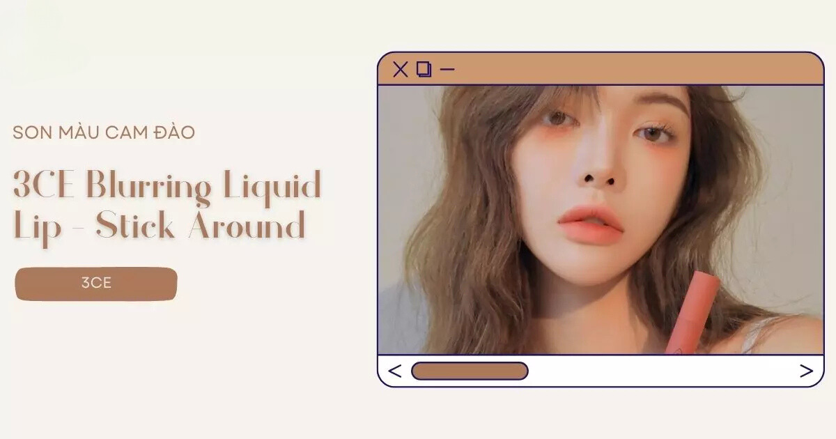 3CE Blurring Liquid Lip - Stick Around 3CE Blurring Liquid Lip - Stick Around