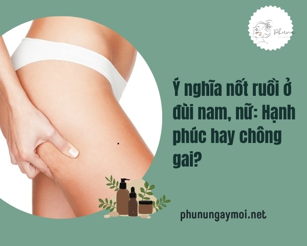 nốt ruồi ở đùi