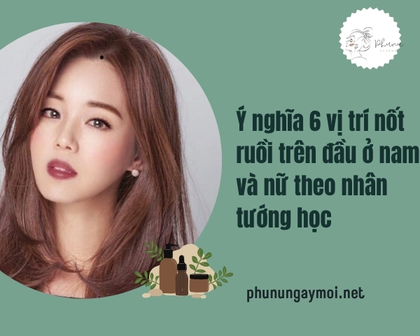 nốt ruồi trên đầu