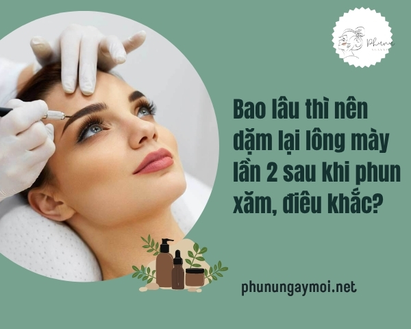 dặm lại lông mày lần 2