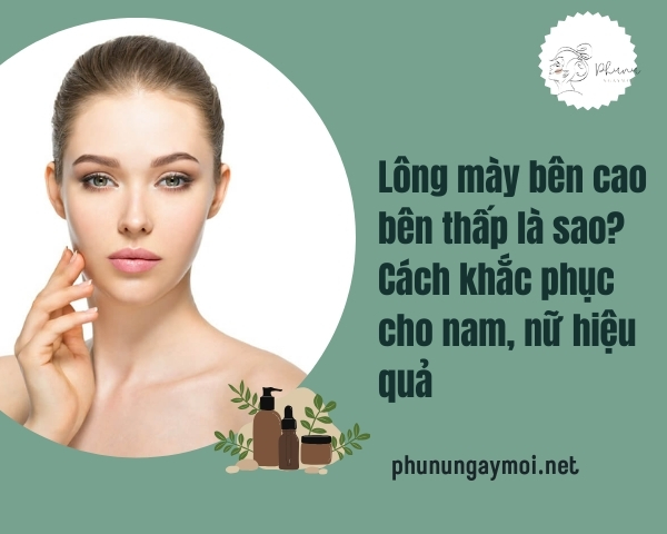 Lông mày bên cao bên thấp