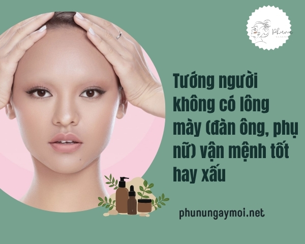 Tướng người không có lông mày