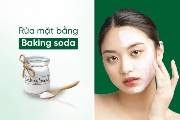 Cách rửa mặt bằng baking soda giúp da sáng mịn và sạch sâu