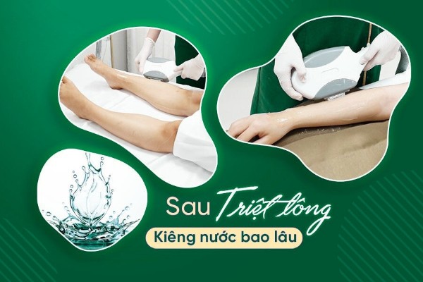 Tại sao sau khi triệt lông phải kiêng nước? Sau triệt lông kiêng nước bao lâu?