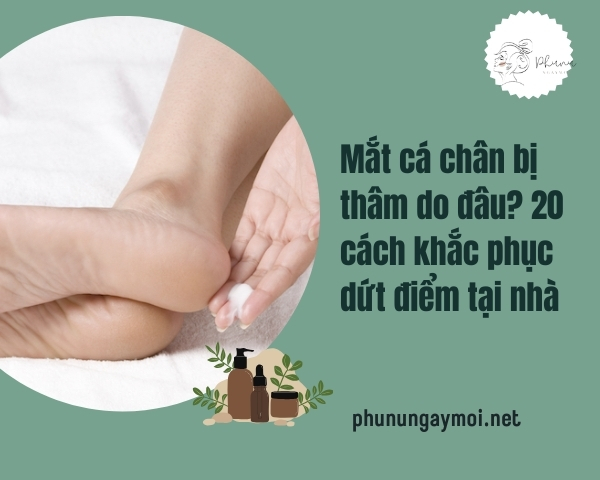 Mắt cá chân bị thâm