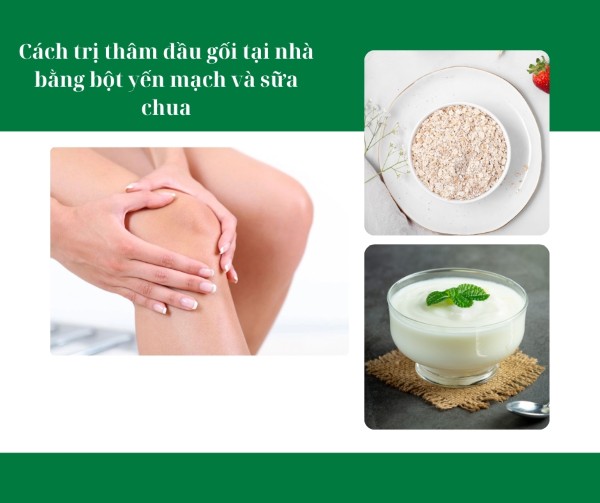 Cách trị thâm đầu gối tại nhà bằng bột yến mạch và sữa chua