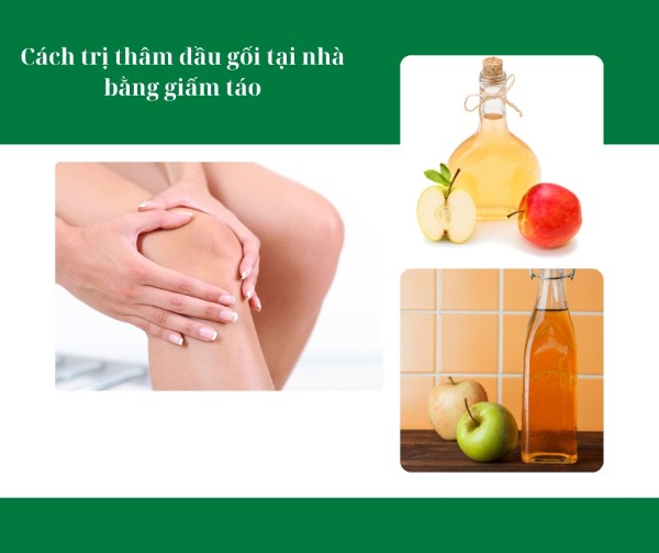 Cách trị thâm đầu gối tại nhà bằng giấm táo