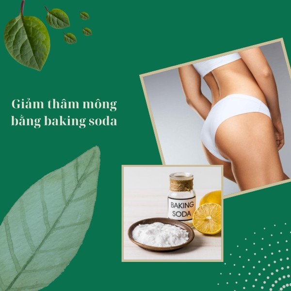 Giảm thâm mông bằng baking soda