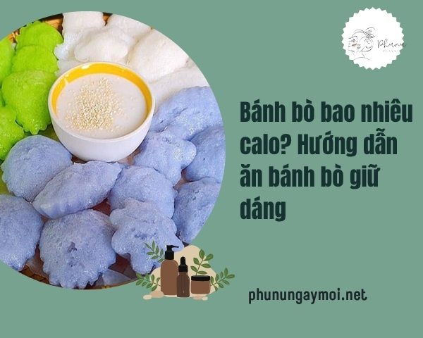 Bánh bò bao nhiêu calo