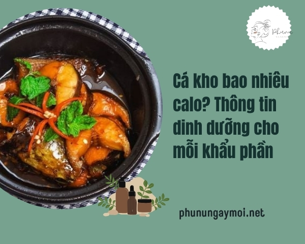 cá kho bao nhiêu calo