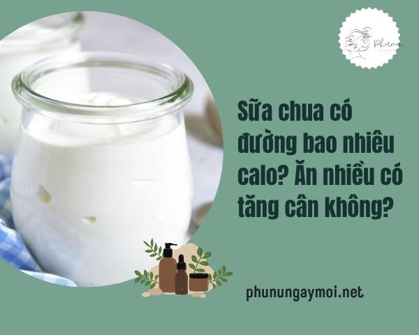 Sữa chua có đường bao nhiêu calo