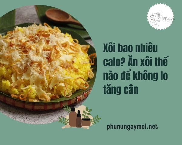 xôi bao nhiêu calo