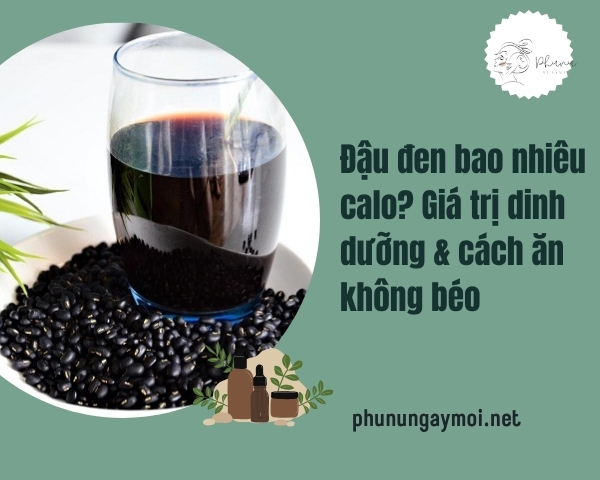 Đậu đen bao nhiêu calo