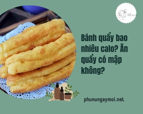 quẩy bao nhiêu calo
