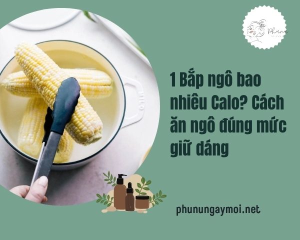 bắp bao nhiêu calo