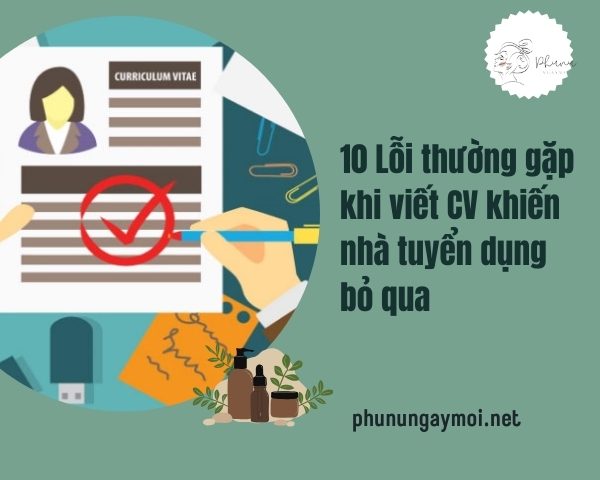 lỗi thường gặp khi viết CV