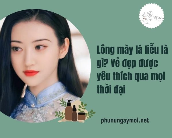 Lông mày lá liễu