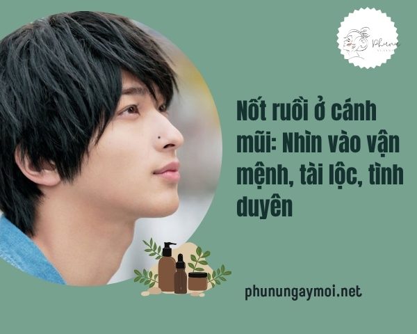 nốt ruồi ở cánh mũi