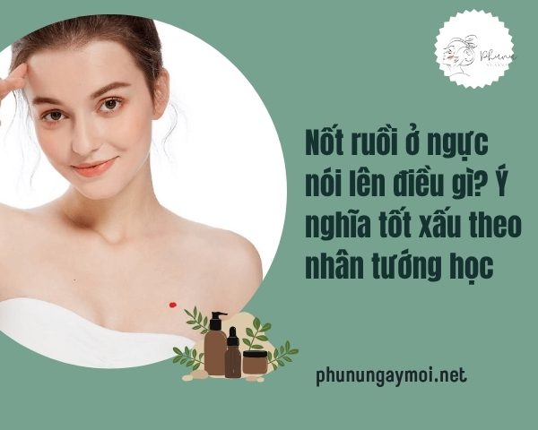 Nốt ruồi ở ngực