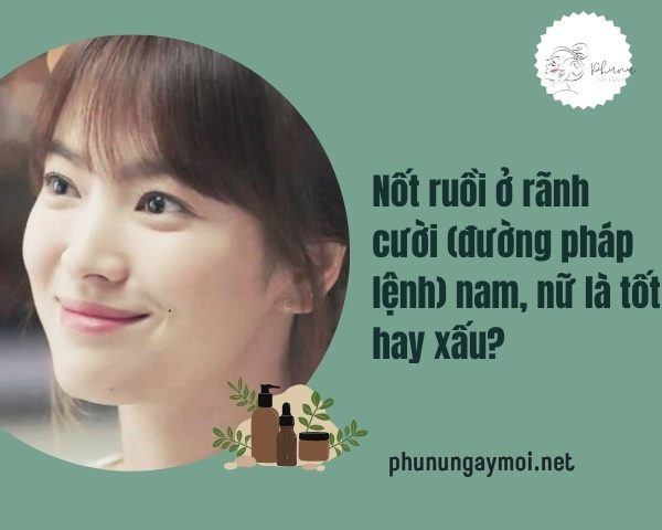 Nốt ruồi ở rãnh cười
