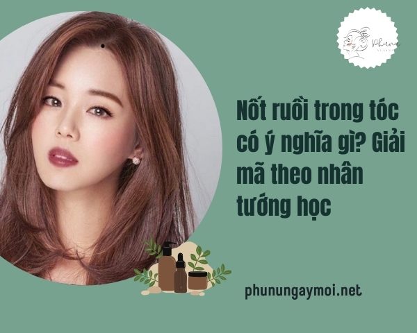 Nốt ruồi trong tóc
