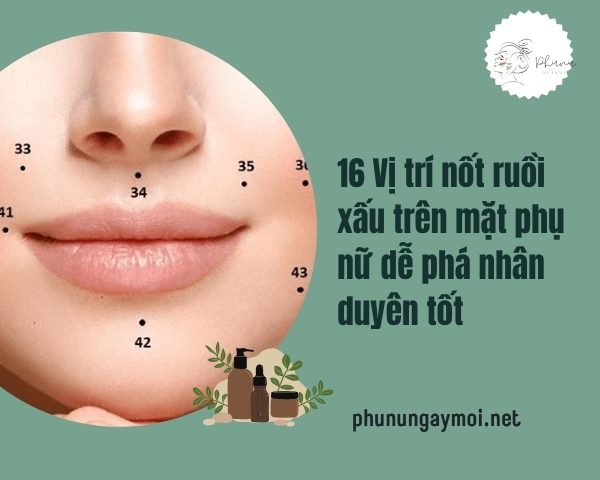 vị trí nốt ruồi xấu trên mặt phụ nữ