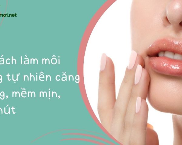 Cách làm môi hồng tự nhiên