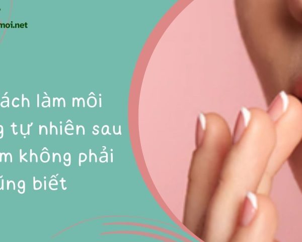 Cách làm môi hồng tự nhiên sau 1 đêm