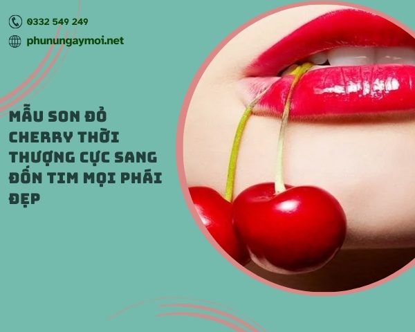 son đỏ cherry