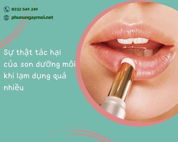 tác hại của son dưỡng môi